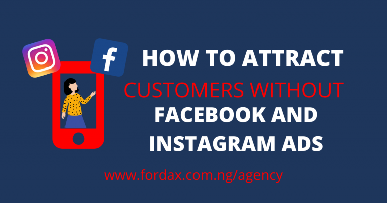 How to Attract Customers without Facebook and Instagram Ads